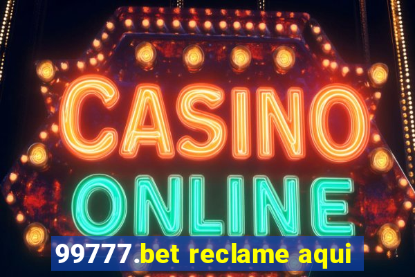 99777.bet reclame aqui